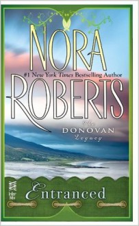 Entranced (Donovans #2) - Nora Roberts