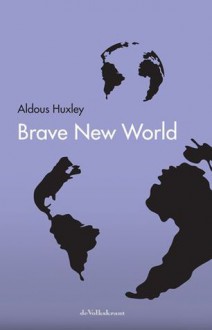 Brave New World - Aldous Huxley, Pauline Moody