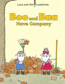 Boo and Baa Have Company - Olof Landström, Joan Sandin