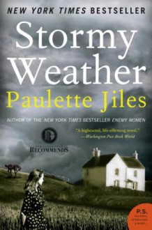 Stormy Weather - Paulette Jiles