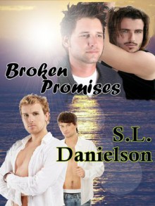 Broken Promises - S.L. Danielson