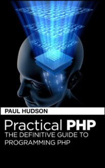 Practical PHP - Paul Hudson