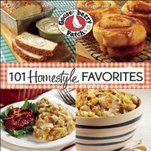 101 Homestyle Favorites - Gooseberry Patch