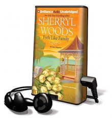 Feels Like Family [With Earbuds] (Other Format) - Sherryl Woods, Janet Metzger