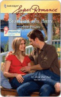 Best for the Baby - Ann Evans