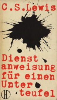 Dienstanweisung für einen Unterteufel - C.S. Lewis