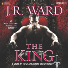 The King (Black Dagger Brotherhood, #12) - J.R. Ward, Jim Frangione