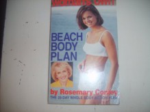 Beach Body Plan - ROSEMARY CONLEY'S