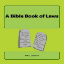 A Bible Book of Laws: What Ifs Bible Picture Books - Sheila Deeth