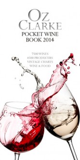 Oz Clarke's Pocket Wine Book 2014 - Oz Clarke