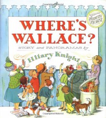 Where's Wallace? - Hilary Knight