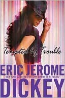 Tempted by Trouble - Eric Jerome Dickey