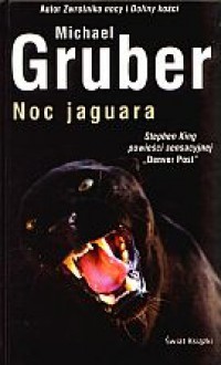 Noc jaguara - Michael Gruber