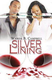 Silver Lining - Wanda B. Campbell