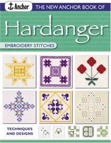 New Anchor Book Of Hardanger Embroidery Stitches - Sue Whiting