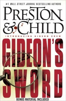 Gideon's Sword (Gideon's Crew #1) - Douglas Preston, Lincoln Child