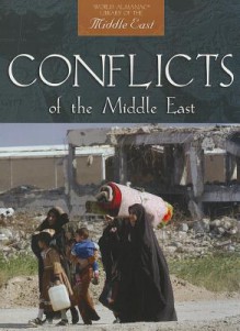 Conflicts of the Middle East - David Downing, William Ochsenwald