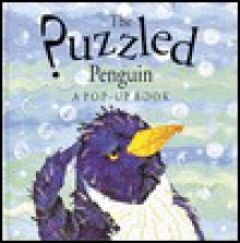 The Puzzled Penguin - Keith Faulkner