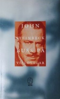 Buss på villovägar - John Steinbeck