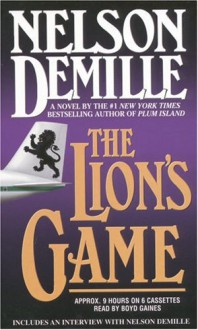 The Lion's Game - Boyd Gaines, Nelson DeMille, Bruce Davison