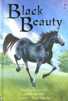 Black Beauty - Mary Sebag-Montefiore, Anna Sewell, Alan Marks