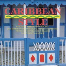 Caribbean Style - Suzanne Slesin, Stafford Cliff, Daniel Rozensztroch