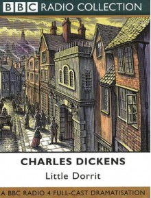 Little Dorritt - Ian McKellen, Charles Dickens, Doug Lucie