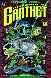 Linterna Verde: Historia de Ganthet - Larry Niven, John Byrne