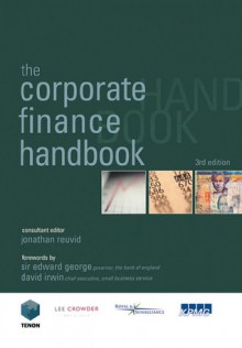 The Corporate Finance Handbook - Jonathan Reuvid, David Irwin, Edward George