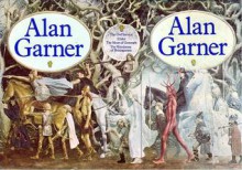 Alan Garner Box Set - Alan Garner