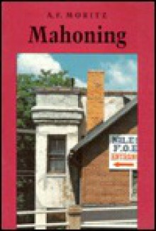 Mahoning - A.F. Moritz