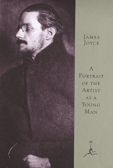 A Portrait of the Artist As a Young Man - James Joyce