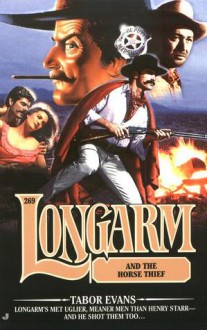 Longarm and the Horse Thief - Tabor Evans