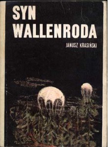 Syn Wallenroda - Janusz Krasiński