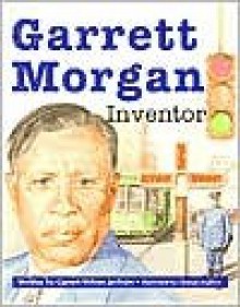 Garrett Morgan, Softcover, Single Copy, Beginning Biographies - Garnet Jackson