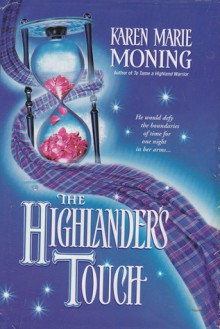 The Highlander's Touch - Karen Marie Moning