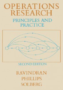 Operations Research: Principles and Practice - Don T. Phillips