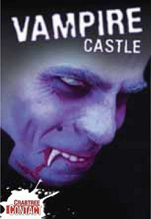 Vampire Castle - Anne Rooney