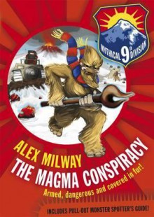 The Magma Conspiracy - Alex Milway