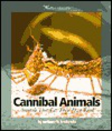 Cannibal Animals - Anthony D. Fredericks