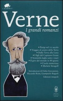 I grandi romanzi - Jules Verne