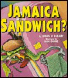 Jamaica Sandwich? - Brian P. Cleary, Rick Dupre