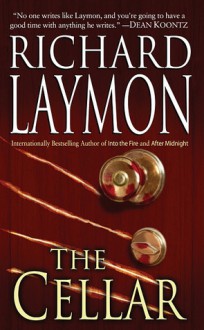 The Cellar - Richard Laymon, Terese McLaughlin