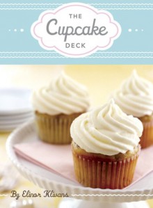 The Cupcake Deck (Cards) - Elinor Klivans, France Ruffenach