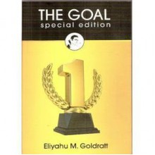 The Goal: Special Edition - Eliyahu M. Goldratt