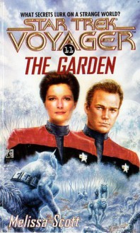 The Garden - Melissa Scott