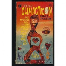 The Climacticon - Harold Livingston