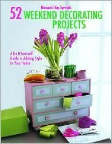 52 Weekend Decorating Projects - Jean Nayar