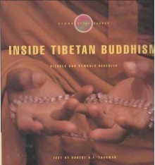 Inside Tibetan Buddhism: Rituals and Symbols Revealed (Signs of the Sacred) - Robert A.F. Thurman