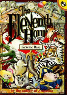 The Eleventh Hour: A Curious Mystery - Graeme Base